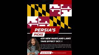 430 New Maryland Laws Take Effect Oct. 1