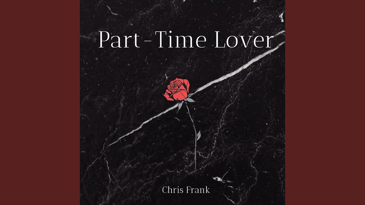Watch Part-Time Lover on YouTube Watch Part-Time Lover on YouTube