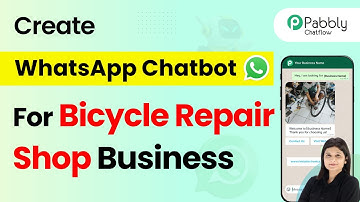 How to Create a WhatsApp Chatbot for Your Bicycle Repair Shop Business