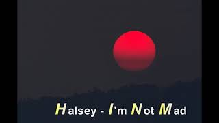 Halsey - I'm Not Mad