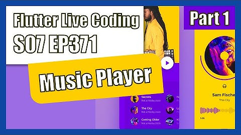 [Flutter] Flutter Live Coding EP371 (Music Player App Part 1)