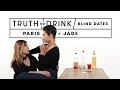 Blind Dates Play Truth or Drink (Paris & Jade) | Truth or Drink | Cut