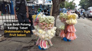 Rujak Buah Potong Keliling Tebet | Indonesian&#39;s Style Fruit Salad | Indonesia Street Food