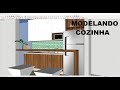 25 - Curso sketchup - Modelando Cozinha
