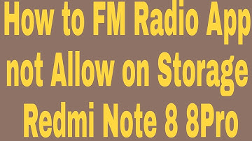 How to FM Radio App not Allow on Storage  Redmi Note 8 8Pro