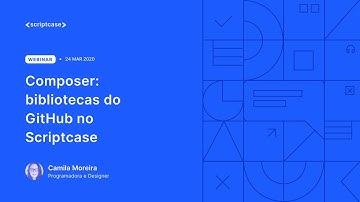 Scriptcase - Composer: bibliotecas do GitHub no scriptcase