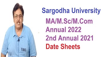 MA/M.Sc/M.Com Part.1,2 Annual 2022/ 2nd Annual 2021 Date Sheet Sargodha University