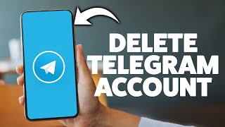 How To Delete A Telegram Account 2026 (iPhone & Android)