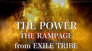【歌詞付き】 THE POWER／THE RAMPAGE from EXILE TRIBE