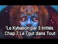 Le kybalion  tude sur la philosophie hermtique de lancienne gypte et de lancienne grce chap 7