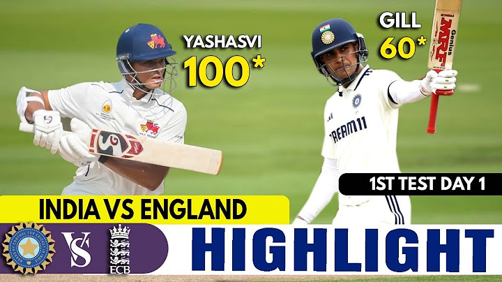 1ST TEST MATCH DAY 1 HIGHLIGHTS | INDIA VS ENGLAND | IND VS ENG