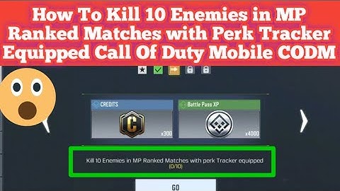 How To Kill 10 Enemies in MP Ranked Matches with Perk Tracker Equipped Call Of Duty Mobile CODM