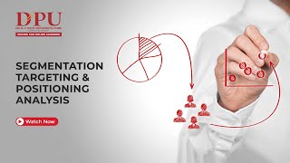 Segmentation, Targeting \& Positioning Analysis | DPUCOL | Important Trends of Marketing