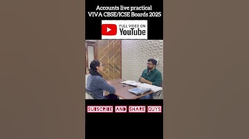 Score 20/20 Accounts Practical VIVA Exam CBSE/ISC Boards 2025