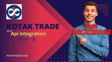 Kotak Securities Api integration #algotrading #kotaksecurities