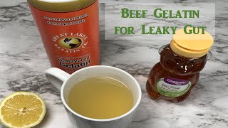 Beef Gelatin For Leaky Gut