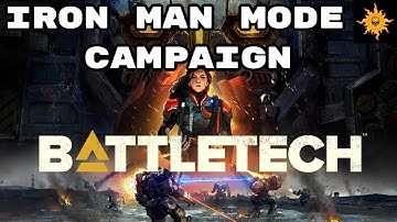 BattleTech Campaign - Iron Man Mode - Lets Play Episode 2