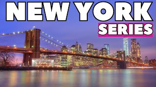 NEW YORK TRAVEL SERIES: Essential New York City Travel Guide 2024