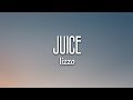 Lizzo - Juice (Lyrics)