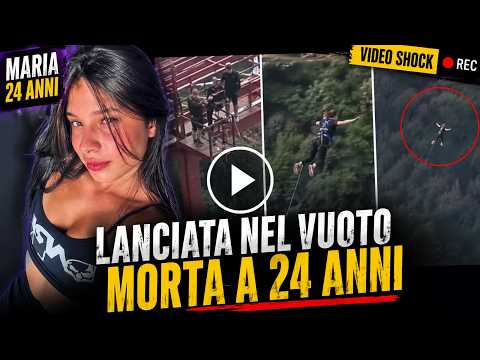 Video TRAGEDIA NEL BUNGEE JUMP: MARIA MUORE A 24 ANNI, AVEVANO DIMENTICATO DI LEGARLA ALLA FUNE