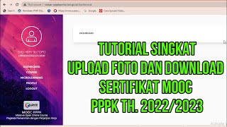 UPLOAD FOTO & DOWNLOAD SERTIFIKAT MOOC// PPPK Tahun 2022/2023 screenshot 2