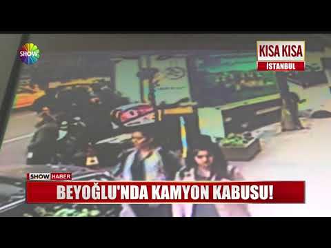 Beyoğlu'nda Kamyon Kabusu!