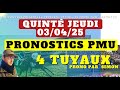 Pronostic Quinté du Jeudi 03/04/2025 : Pronostics PMU, 4 Tuyaux, Bases Solides et Tocard du jour