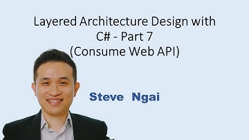 Layered Architecture Design with C# - Part 7 (Consume Web API)