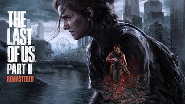 The Last of Us Part II - The Tracking Lesson