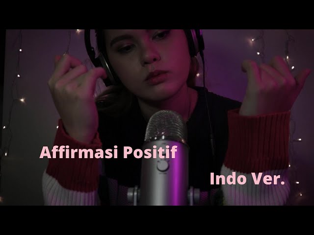 Affirmasi Positif Untuk Pikiran Cemas Sebelum Tidur | ASMR Bahasa Indonesia