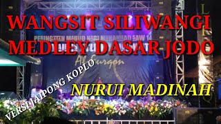 Nurul Madinah Terbang Sholawat Terbaru Wangsit Siliwangi Versi Jaipong Medley Dasar Jodo Versi Koplo