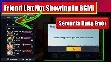 Friend List Not Showing In BGMI | Server Is Busy, Please Try Again Later, Error Code : db-Error