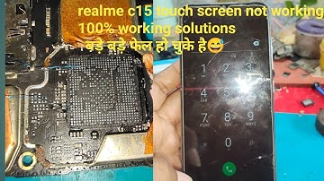 realme c15 touch screen/ display /not working | tested solution