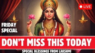 🔴 LIVE 🔴 FRIDAY SPECIAL 🔴 POWERFUL LAKSHMI MAHA MANTRAS FOR MONEY, PROSPERITY AND SUCCESS