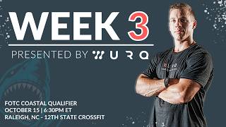 Fittest of the Coast | Week 3 | Live from 12th State CrossFit