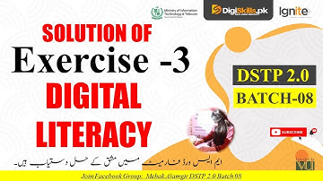 digital literacy exercise 3 batch 8 | dstp 2.0 batch 08 digital literacy exercise 3
