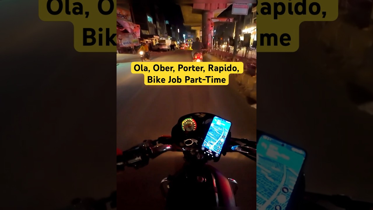 Ola, Uber, Porter, Part-Time Job Bike