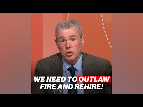 We Need To Outlaw Fire and Rehire!