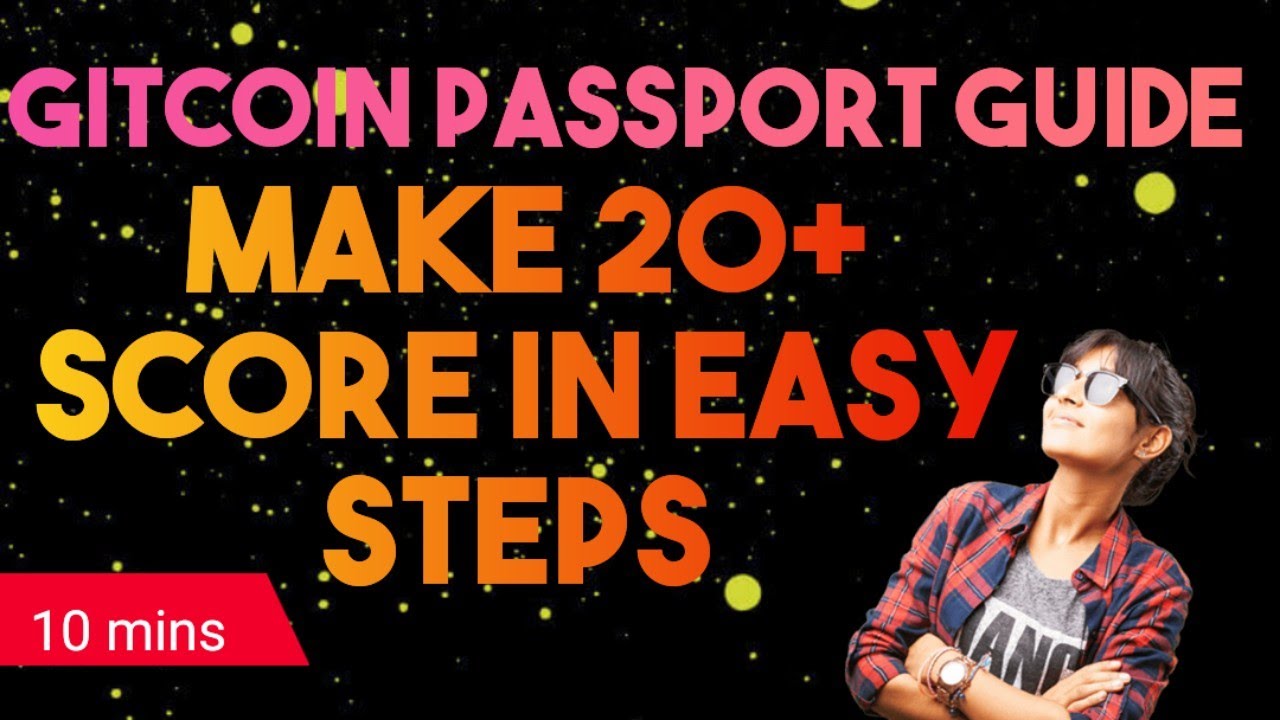 Gitcoin Passport! 20+ Score In Gitcoin Passport EASYLY! How To Score ...