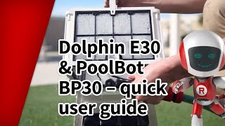 Dolphin Pool Cleaning Robot Dolphin E30 Poolbot Bp30 Quick User Guide