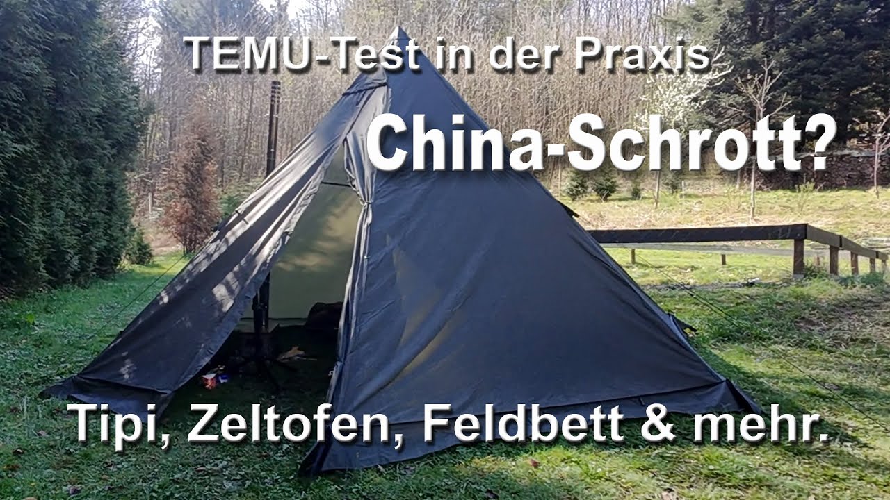 TemuTest mit Tipi, Feldbett, Zeltofen & mehr in der Praxis!