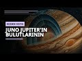 Juno Jupiter'in bulutlarinin altında ne ariyor Aslında Nasıl Çalışır?