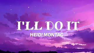 Heidi Montag - I'll Do It Resimi