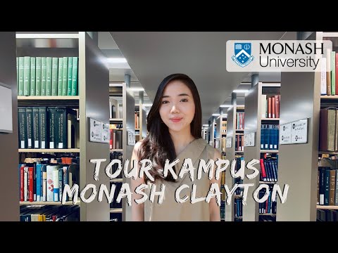 Tour Kampus Monash University (Clayton) - Tim & Chelsea