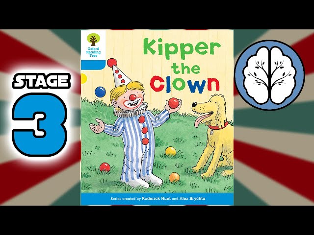 リスニング上達】Kipper the clown. Oxford reading tree (stage 3
