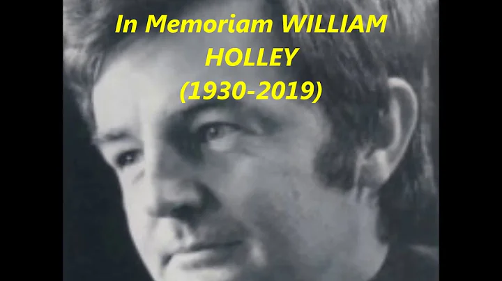 In Memoriam tenor WILLIAM HOLLEY (1930-2019)