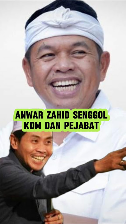 Anwar Zahid senggol KDM (Dedi Mulyadi) didepan pejabat, pengajian.
