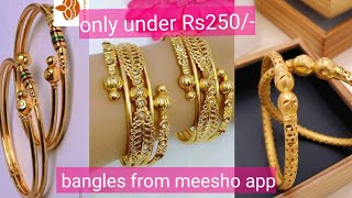 gold plated bangles under Rs250/- only from meesho app😍 screenshot 5