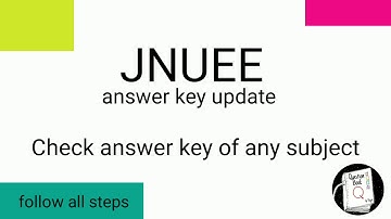 Jnu answer key new update || How to check new answer key