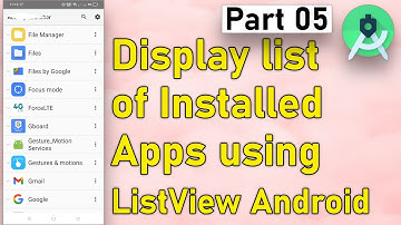 Displaying ListView of All Installed Apps and Implementing an OnItemClickListener 05| Android Studio